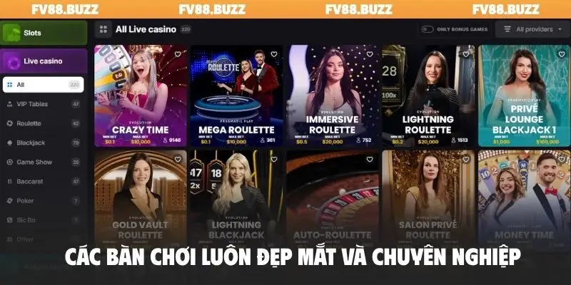 Các bàn chơi luôn đẹp mắt và chuyên nghiệp