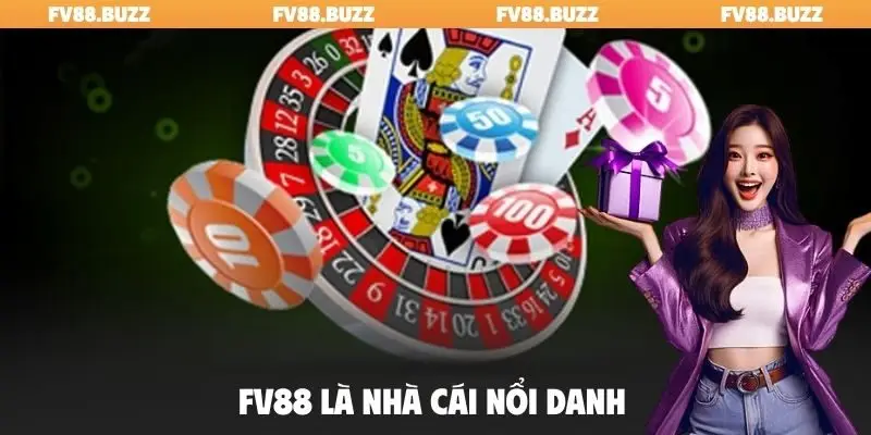 FV88 là nhà cái nổi danh