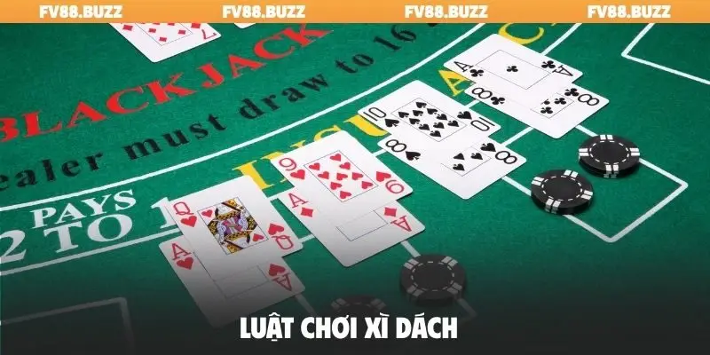 luật chơi Xì Dách